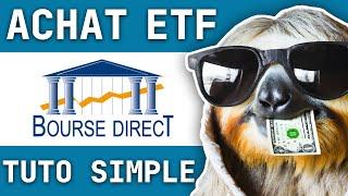 Comment acheter un ETF sur Bourse Direct - TUTO sans blabla inutile