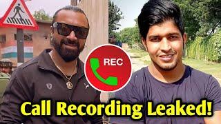  LEAKED! Ajaz Khan CALL RECORDING with Thara Bhai Joginder