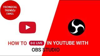 youtube live stream with OBS studio in tamil | complete information|