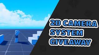 [ROBLOX STUDIO] 2D Camera System GIVEAWAY