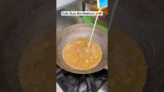 Cafe Style Dal Makhani | #shorts #dalmakhani #indianstreetfood