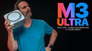 M3 Ultra Mac Studio İncelemesi, Karışaltırma ve Testleri |  Tamamen Türkçe