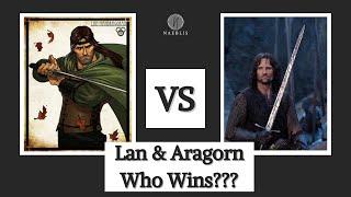 Lan Mandragoran vs Aragorn | Wheel of Time vs Lord of the Rings