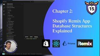 15  - Shopify Remix app Database Structures Explained