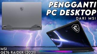 Monster Gaming dgn Core i9 + RTX 3080 + Layar 360 Hz: Review MSI GE76 Raider (2021)