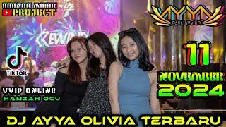 "MANTAP KALEE" DJ AYYA OLIVIA 11 NOVEMBER 2024 TERBARU - BREAKBEAT VIRAL TIKTOK 2024 #dj #djviral