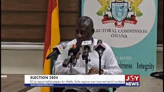 EC to reprint ballot papers for Ahafo and Volta regions over incorrect serial numbers