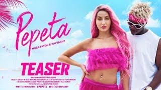 Pepeta - Nora Fatehi, Rayvanny (Music Video Teaser) | 2019