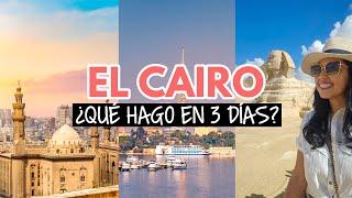 ¿Qué hago 3 días en El Cairo?