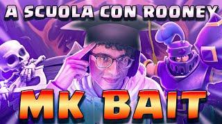 A SCUOLA CON ROONEY: MK BAIT! - CLASH ROYALE ITA