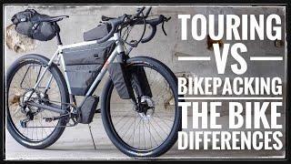 What Is The ACTUAL Difference? Touring VS Bikepacking Bikes