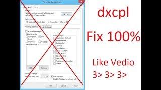 ٍdxcpl not work fix 100% (far cry primal,far cry 4 , watch dogs 2 , Rise of the tomb raider)
