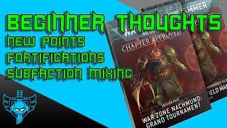 Warhammer 40k Chapter Approved Changes From A Beginner...