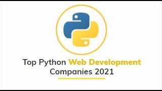 Top Python Web Development Companies-2021