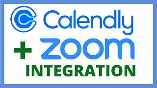 Calendly Zoom Integration [ Step-by-step Tutorial ]