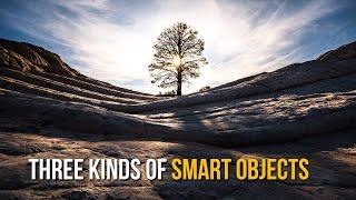 3 Kinds of Smart Objects