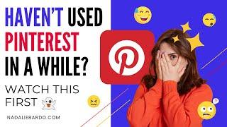 Haven’t Used Pinterest in a Long Time? Watch This Before Restarting Your Account