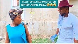 PLEZI TOUNAJ MARIAGE FEYTON EPRÈV ANPIL PLEZI