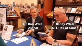 DR BOB WARD AND RANDY WHITE NFL HALL OF FAME