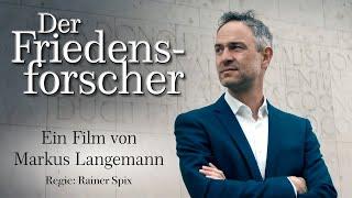 Dr. Daniele Ganser - Der Friedensforscher - ein Film von Markus Langemann