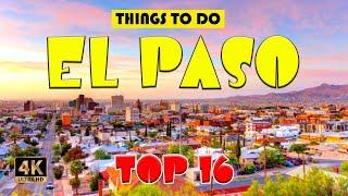 El Paso, TX (Texas) ᐈ Things to do | Best Places to Visit | El Paso Attractions 4K