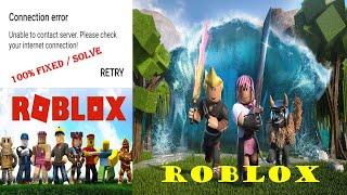 How to fix Roblox unable to contact server please check your internet connection error