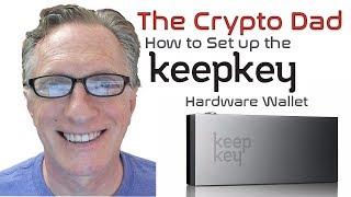 How to Set Up the Keepkey Hardware Wallet