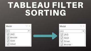 How to Sort your Filter Values in Tableau