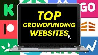 Top 10 Crowdfunding Websites in 2024