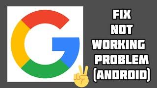 Fix Google App Not Working(Not Open) Problem || TECH SOLUTIONS BAR