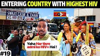 Going to a country with Highest HIV rate