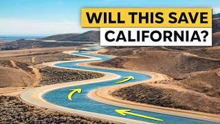 California's Massive $20BN Water Transfer Project