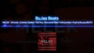 " MELEK "| Balkan | Instrumental - BuJaa BEATS