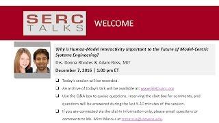 SERC Talks: "Why is Human‐Model Interactivity Important to the Future of MCSE?"