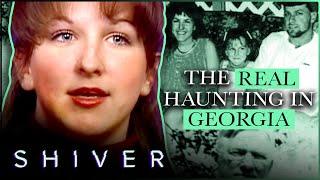 A Haunting In Georgia: The Real Family's Nightmare