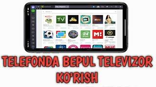 Telefonda BEPUL TELEVIZOR ko'rish // Телефонда БЕПУЛ ТЕЛЕВИЗОР куриш