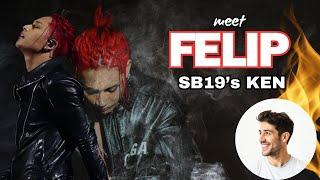 Meet FELIP: SB19’s KEN