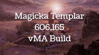 Templar vMA 606,165 + Build Info - Summerset Isles