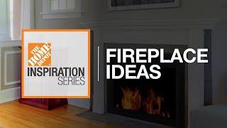 Fireplace Ideas | The Home Depot