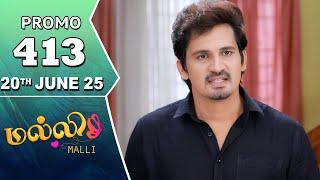 Malli Serial | Episode 413 Promo | 20th June 25 | Nikitha | Vijay | Saregama TV Shows Tamil