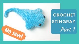 Crochet No Sew Stingray (TikTok) Tutorial Part 1 | Free Amigurumi Animal Pattern for Beginners