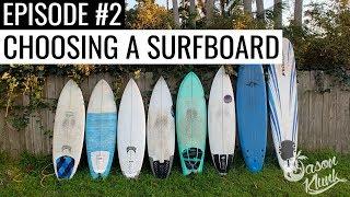 How to Choose a Beginner Surfboard | Learn How To Surf In 30 Minutes - Episode 2