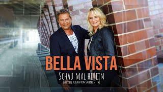 Bella Vista - Schau mal herein (Deutsche Version von Stumblin' In)