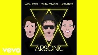 Aron Scott - Arsonic (Original Mix) (Audio)