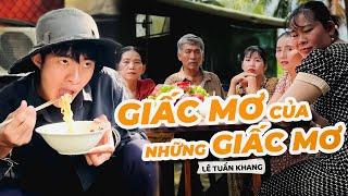 Giấc Mơ Của Những Giấc Mơ - Lê Tuấn Khang