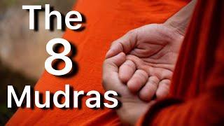 8 mudras (practice daily)