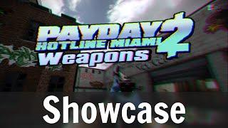 Payday 2 - Hotline Miami DLC Gameplay - Weapons