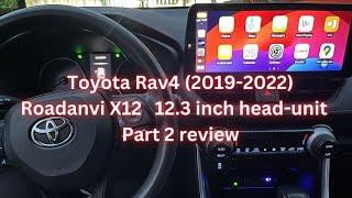 Toyota Rav4 (2019-2022) Roadanvi 12.3 inch  head-unit review part 2