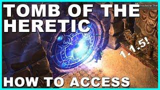 Accessing Grim Dawn's New Dungeon, Tomb of the Heretic