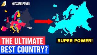 What If Whole European Continent Was Just ONE Country?